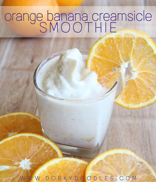 Orange Banana Creamsicle Smoothie Recipe - Dorky Doodles