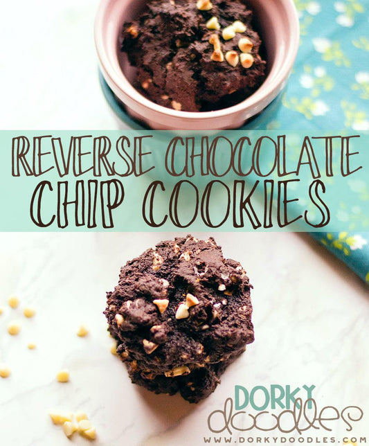 Reverse Chocolate Chip Cookies Recipe - Dorky Doodles