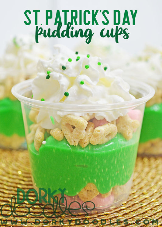 St. Patrick's Day Pudding Cups - Dorky Doodles