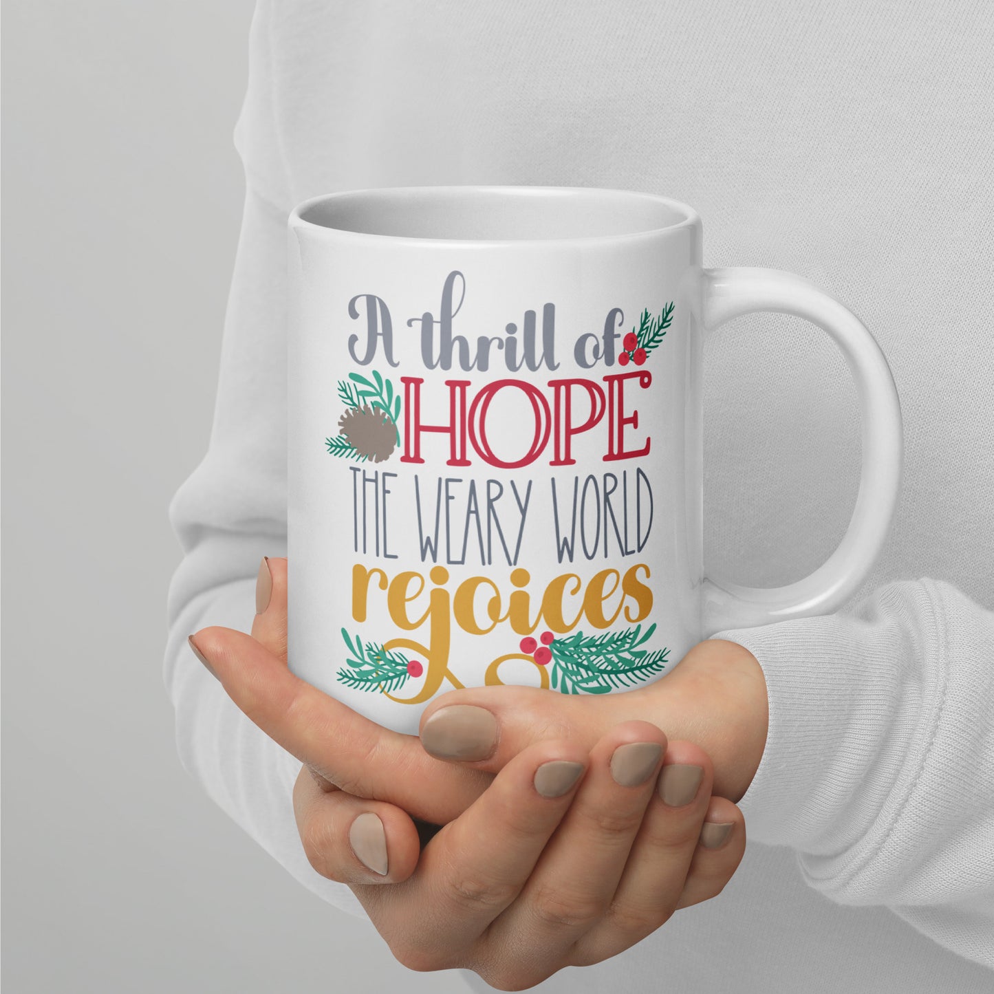 Christmas A Thrill of Hope Nativity Mug - Large 20 Ounce White Glossy Mug for the Holiday Season