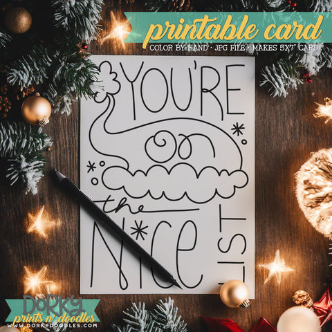 On the Nice List - Hand Drawn Christmas Coloring Cards - Printable Holiday Greetings - Instant Download