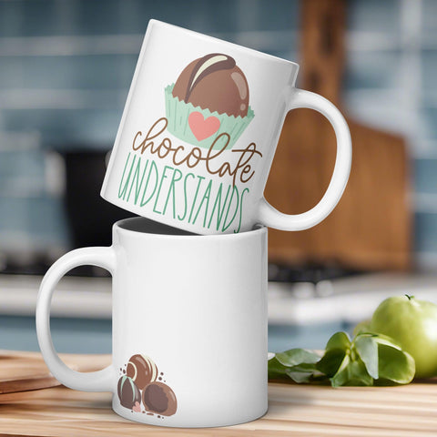 Sweet Comfort: Chocolate Understands White Glossy Mug - Dorky Doodles