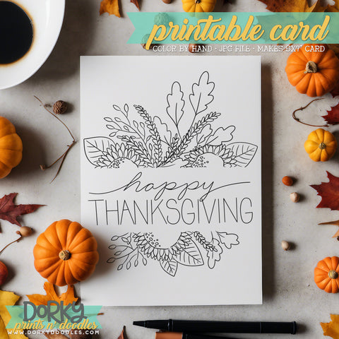 Thanksgiving Florals - Hand Drawn Printable Coloring Greeting Cards - Instant Download for Personalized Gifts