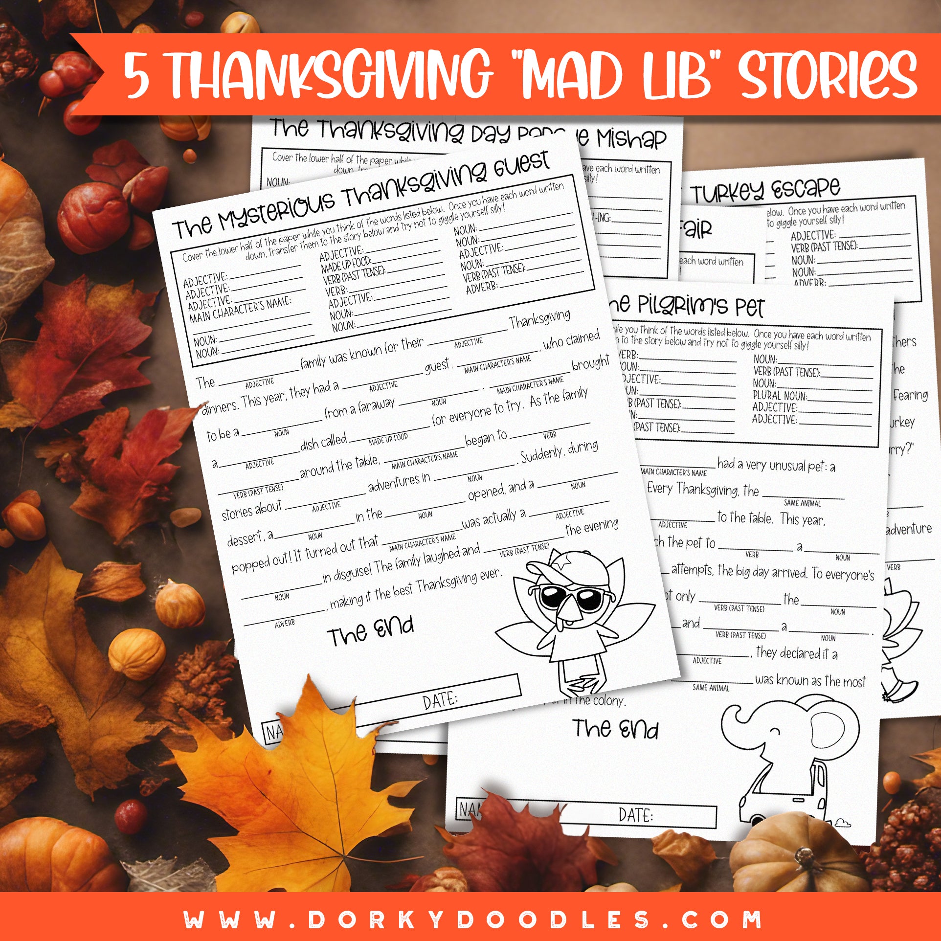 Five Thanksgiving Mad Lib Style Stories for Kids - Fun Learning Printa – Dorky Doodles five-thanksgiving-mad-lib-style-stories-for-kids-fun-learning-printa-dorky-doodles