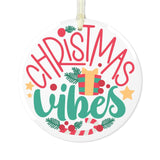 Christmas Vibes Glass Ornament