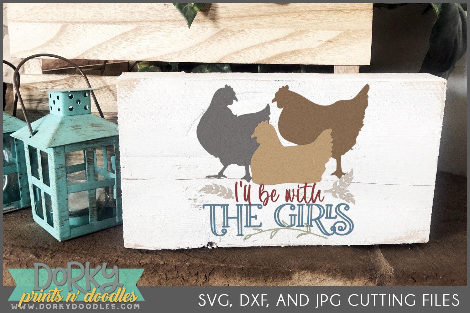 Funny Farmhouse Chicken DXF and SVG Cuttable Files - Dorky Doodles