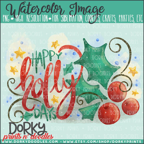 Happy Holly Days Watercolor PNG