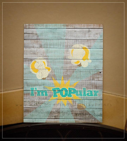 "I'm Popular" Popcorn 8x10" Printable