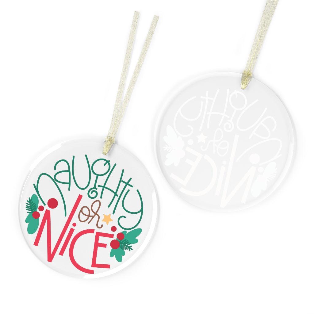 Naughty or Nice Glass Christmas Ornament