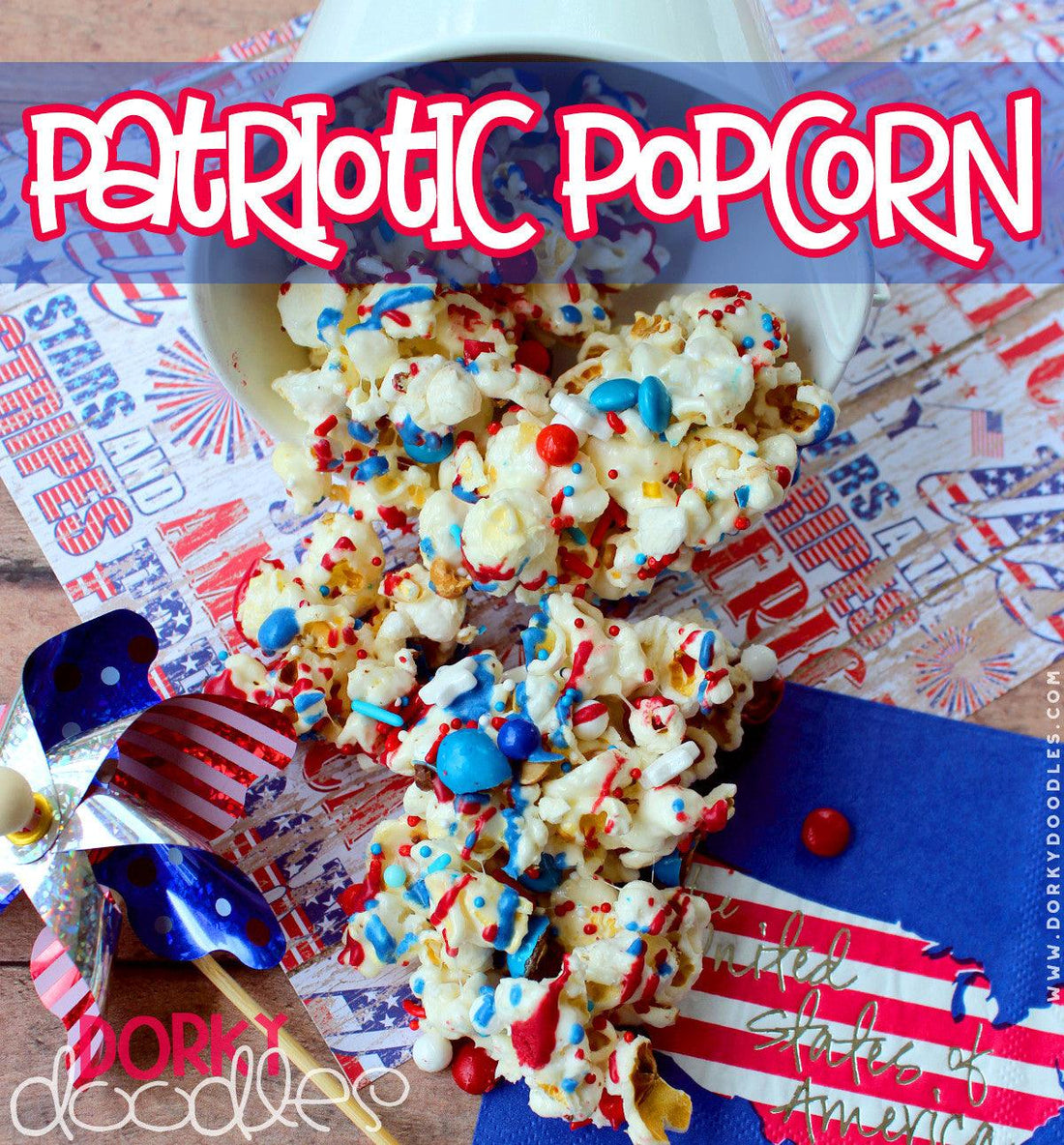 4th of July Popcorn Tutorial - Dorky Doodles