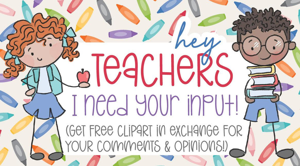 Calling all Teachers - I need your help!