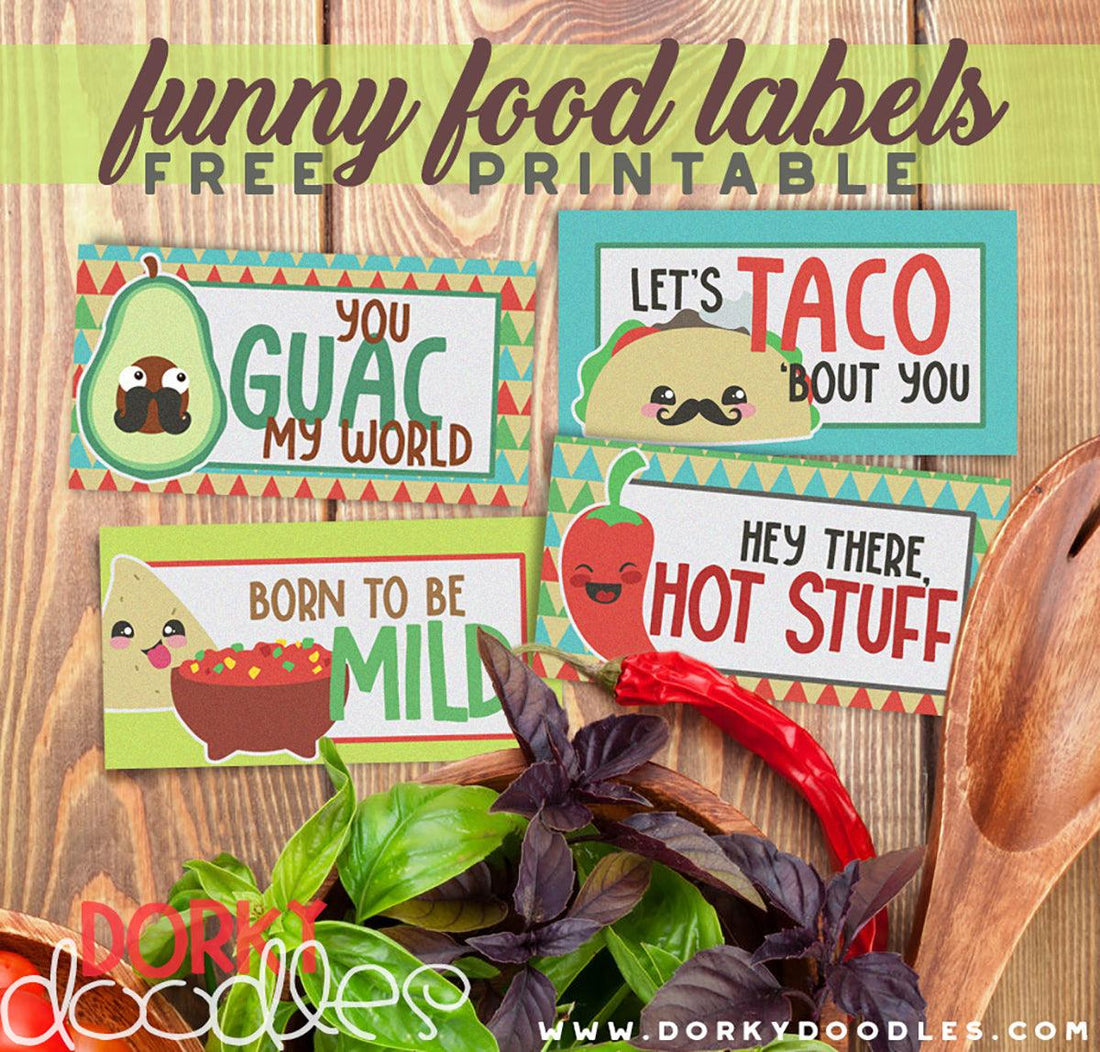 Funny Food Labels for Cinco de Mayo - Dorky Doodles