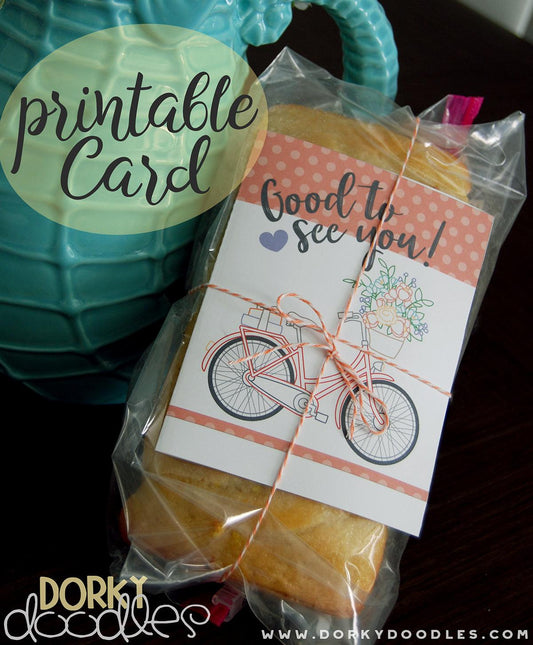 Good to See You - Free Printable Card