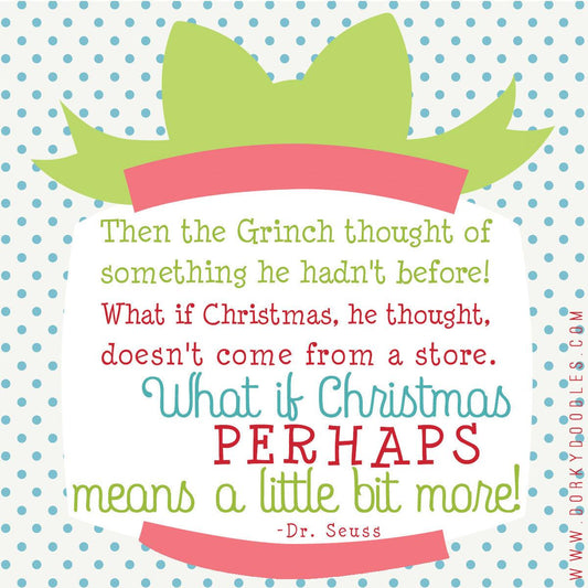 Motivational Monday: Christmas is More - Dorky Doodles