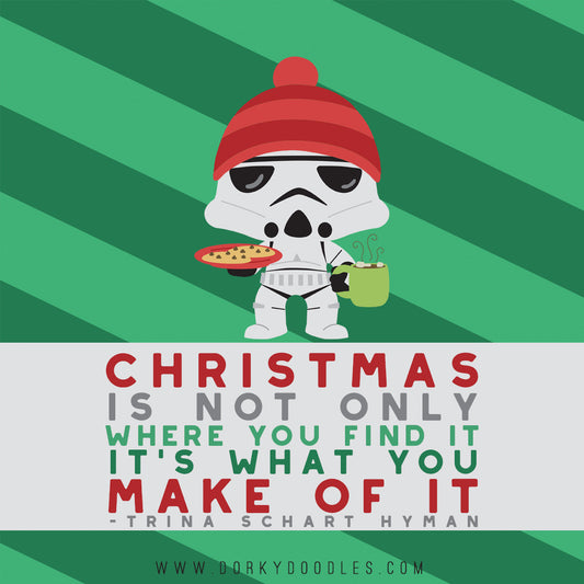 Motivational Monday: Christmas is What you Make of It - Dorky Doodles