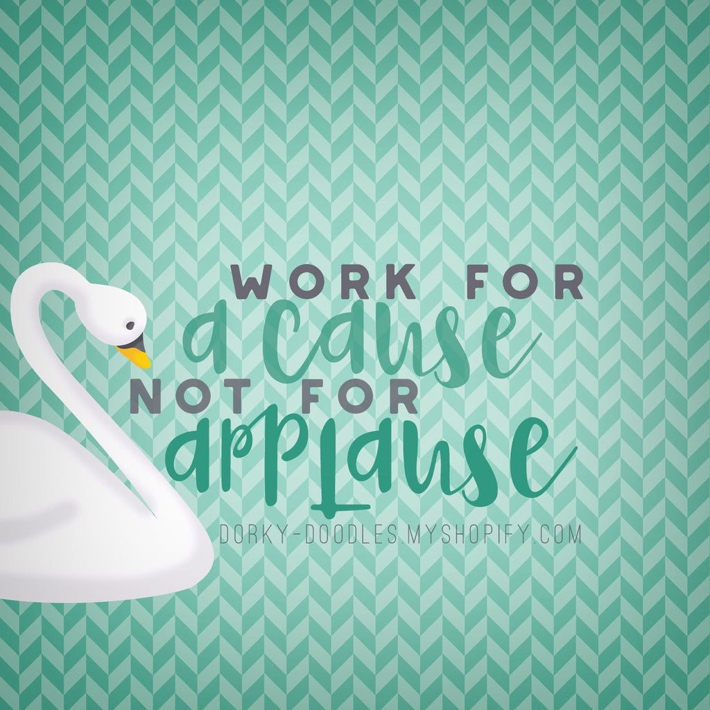 Motivational Monday: Work for a Cause
