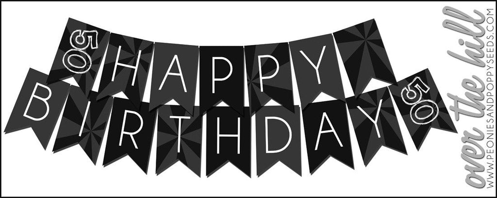 Over the Hill Party Printables: birthday banner