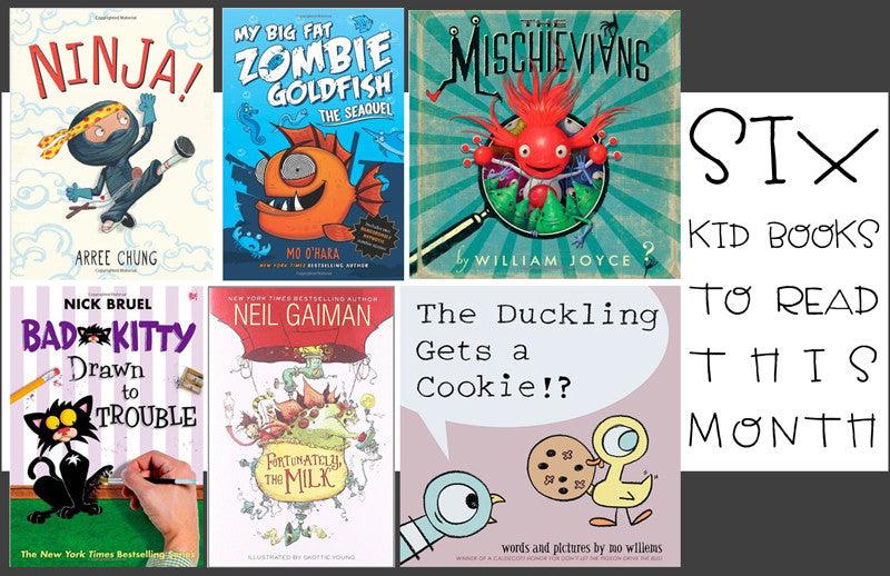 Six Kids Books to Read this Month