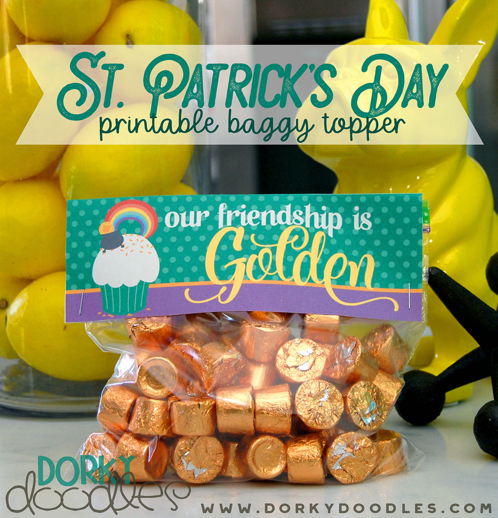 St. Patrick's Day Printable Baggy Topper - Friendship is Golden