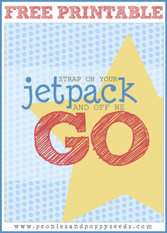 strap on your jetpack printable - Dorky Doodles