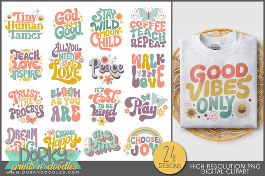 Fun and Groovy Positive Sayings Clipart