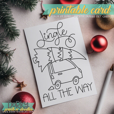 Jingle All the Way - Hand Drawn Christmas Coloring Cards - Printable Holiday Greetings - Instant Download