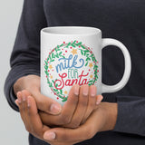 Cute Christmas Milk for Santa Mug - Large 20 Ounce White Glossy Mug for the Holiday Season