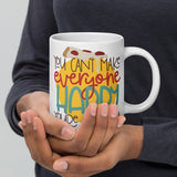 Saucy Wisdom: White Glossy Mug with 'You Can't Make Everyone Happy, You're Not Pizza - Dorky Doodles