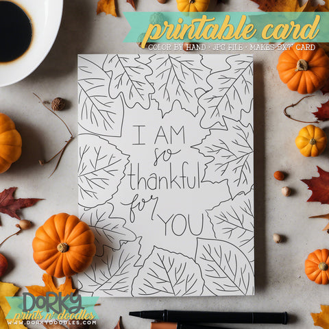 Thankful for You Hand Drawn Printable Coloring Greeting Cards - Instant Download for Personalized Gifts