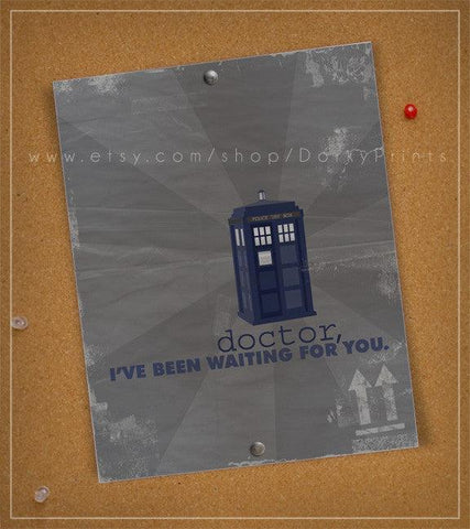 Doctor Who, I've Been Waiting for You 8x10" Printable