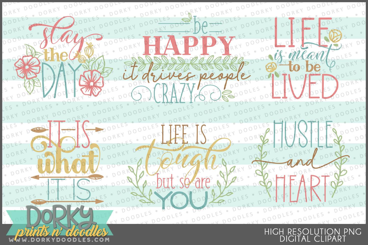 Fun Motivational Sayings Clipart - Dorky Doodles