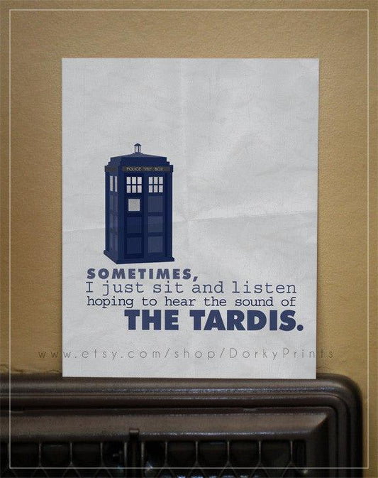 Hoping to hear the Tardis 8x10" Printable