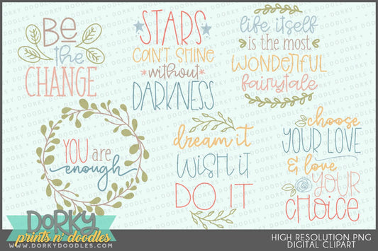 Inspirational Sayings Clipart - Dorky Doodles