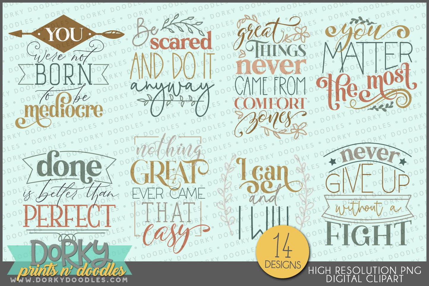 Inspirational Sayings Clipart - Dorky Doodles