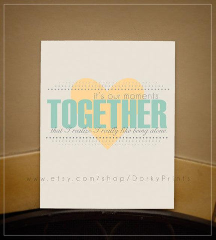 Our Moments Together 8x10" Printable